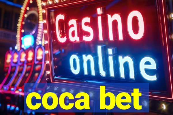 coca bet